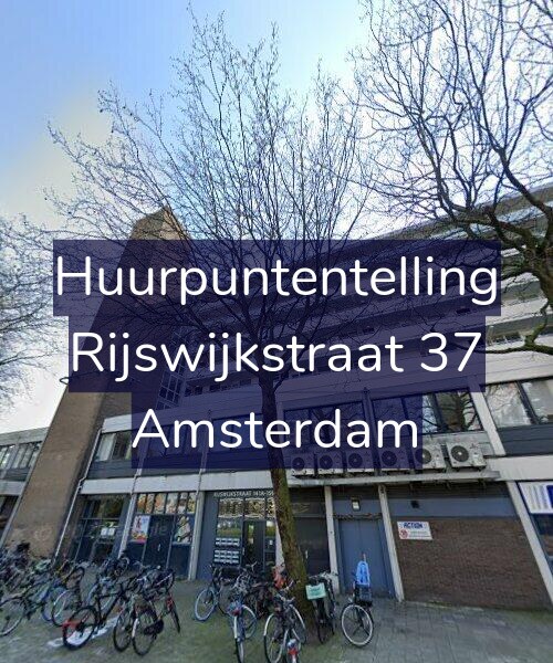 Foto gevel Huurpuntentelling voor Rijswijkstraat 37, Amsterdam