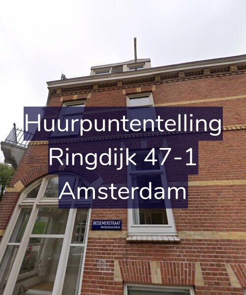Foto gevel Huurpuntentelling voor Ringdijk 47-1, Amsterdam