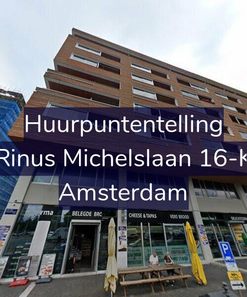 Foto gevel Huurpuntentelling voor Rinus Michelslaan 16-K, Amsterdam