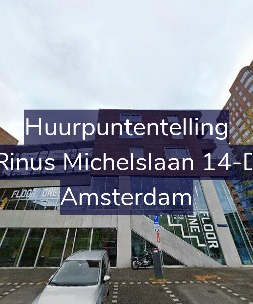 Foto gevel Huurpuntentelling voor Rinus Michelslaan 14-D, Amsterdam