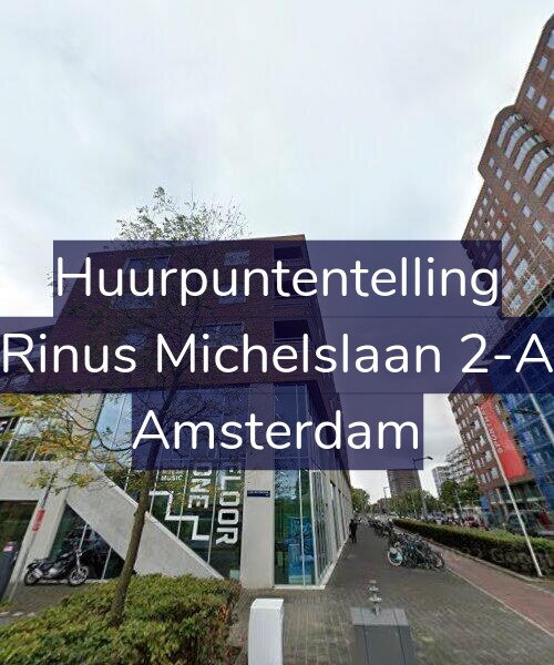 Foto gevel Huurpuntentelling voor Rinus Michelslaan 2-A, Amsterdam