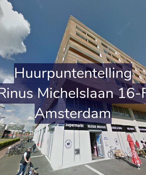Foto gevel Huurpuntentelling voor Rinus Michelslaan 16-F, Amsterdam