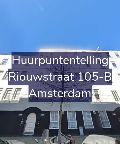 Foto gevel Huurpuntentelling voor Riouwstraat 105-B, Amsterdam