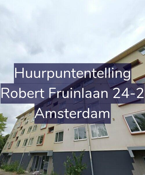 Foto gevel Huurpuntentelling voor Robert Fruinlaan 24-2, Amsterdam