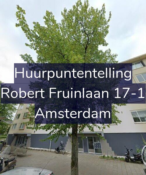 Foto gevel Huurpuntentelling voor Robert Fruinlaan 17-1, Amsterdam