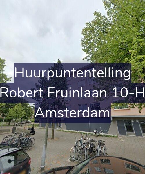 Foto gevel Huurpuntentelling voor Robert Fruinlaan 10-H, Amsterdam