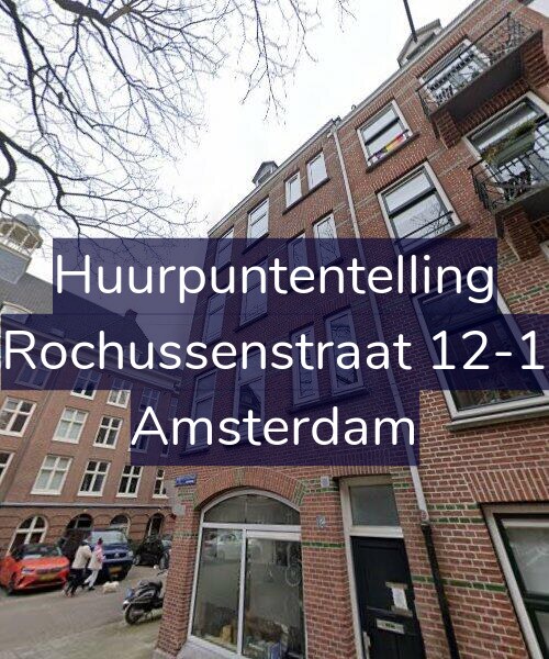 Foto gevel Huurpuntentelling voor Rochussenstraat 12-1, Amsterdam