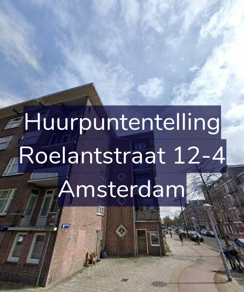 Foto gevel Huurpuntentelling voor Roelantstraat 12-4, Amsterdam