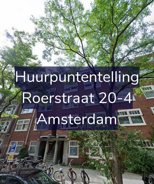 Foto gevel Huurpuntentelling voor Roerstraat 20-4, Amsterdam