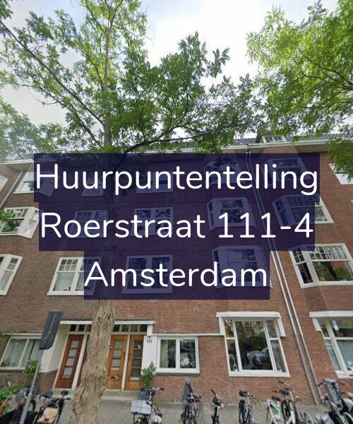 Foto gevel Huurpuntentelling voor Roerstraat 111-4, Amsterdam