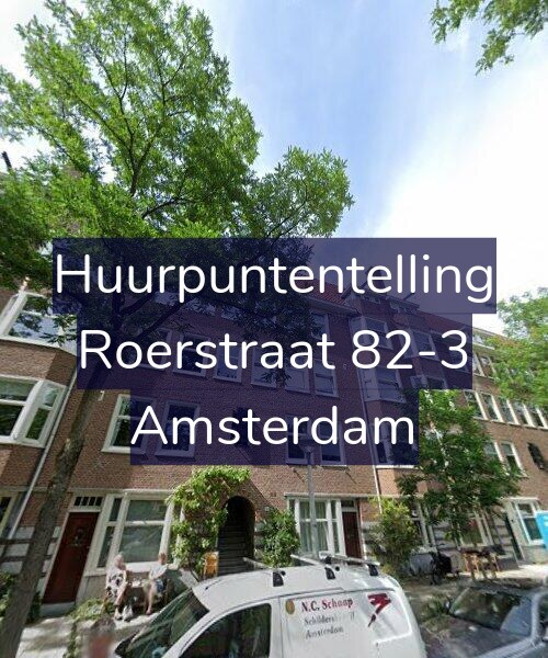 Foto gevel Huurpuntentelling voor Roerstraat 82-3, Amsterdam