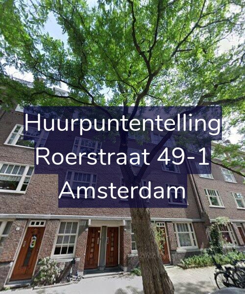 Foto gevel Huurpuntentelling voor Roerstraat 49-1, Amsterdam