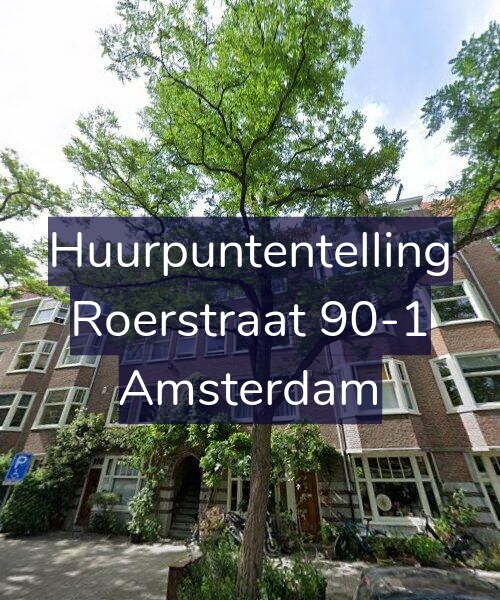 Foto gevel Huurpuntentelling voor Roerstraat 90-1, Amsterdam