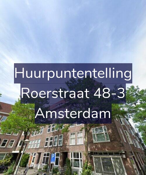Foto gevel Huurpuntentelling voor Roerstraat 48-3, Amsterdam