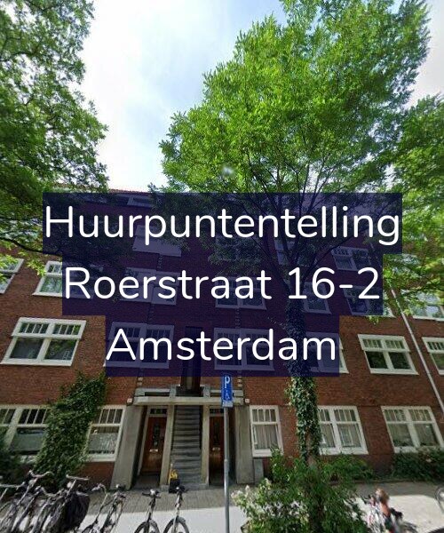 Foto gevel Huurpuntentelling voor Roerstraat 16-2, Amsterdam