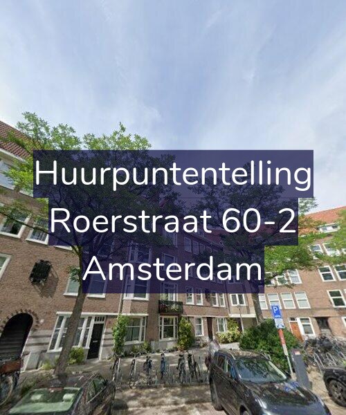 Foto gevel Huurpuntentelling voor Roerstraat 60-2, Amsterdam
