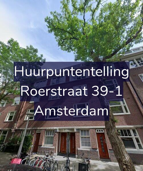 Foto gevel Huurpuntentelling voor Roerstraat 39-1, Amsterdam