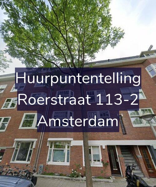 Foto gevel Huurpuntentelling voor Roerstraat 113-2, Amsterdam