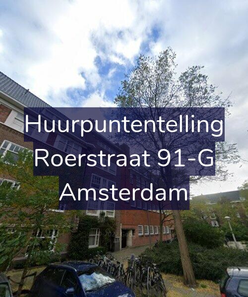 Foto gevel Huurpuntentelling voor Roerstraat 91-G, Amsterdam