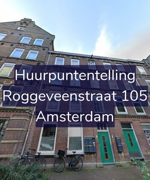 Foto gevel Huurpuntentelling voor Roggeveenstraat 105, Amsterdam