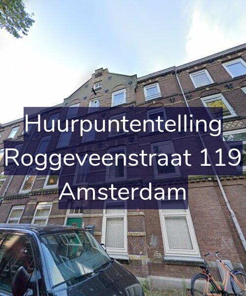 Foto gevel Huurpuntentelling voor Roggeveenstraat 119, Amsterdam