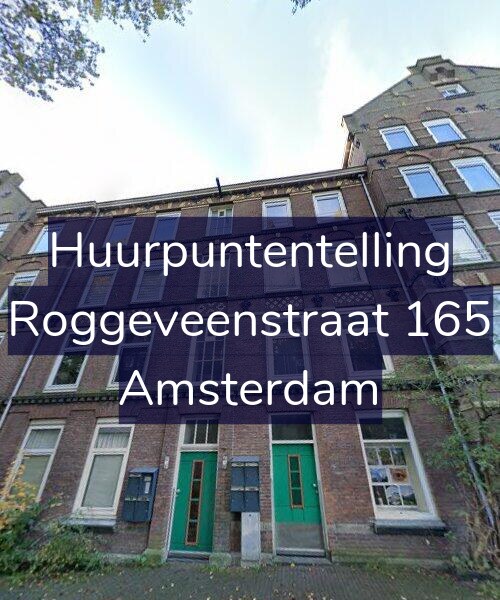 Foto gevel Huurpuntentelling voor Roggeveenstraat 165, Amsterdam