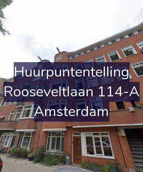 Foto gevel Huurpuntentelling voor Rooseveltlaan 114-A, Amsterdam