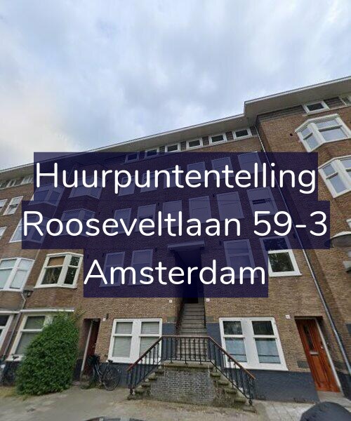 Foto gevel Huurpuntentelling voor Rooseveltlaan 59-3, Amsterdam
