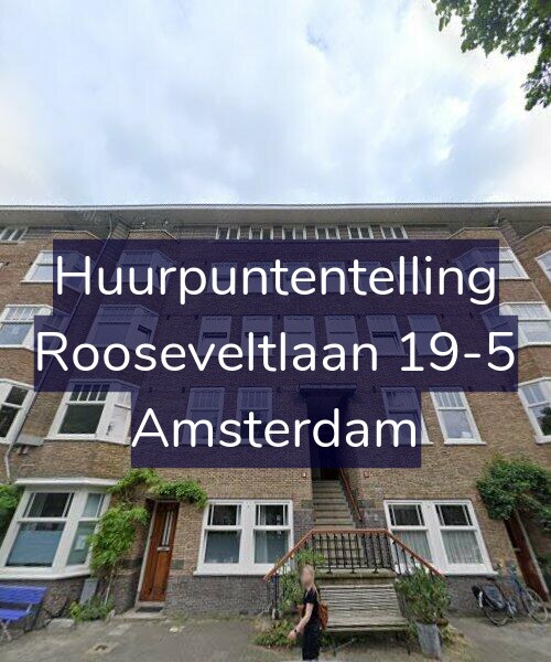 Foto gevel Huurpuntentelling voor Rooseveltlaan 19-5, Amsterdam