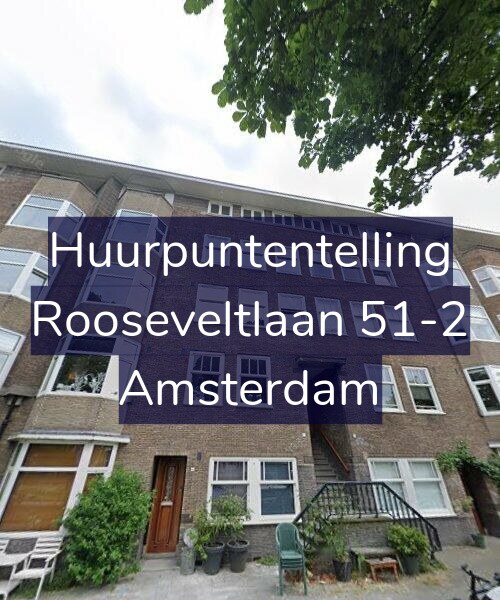 Foto gevel Huurpuntentelling voor Rooseveltlaan 51-2, Amsterdam