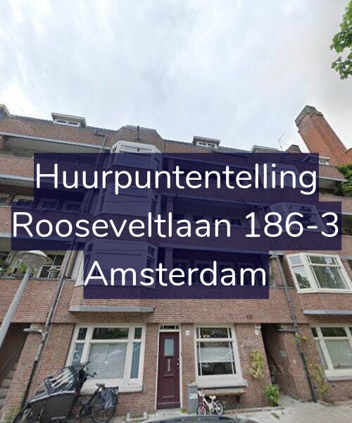 Foto gevel Huurpuntentelling voor Rooseveltlaan 186-3, Amsterdam
