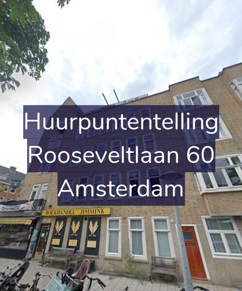 Foto gevel Huurpuntentelling voor Rooseveltlaan 60, Amsterdam