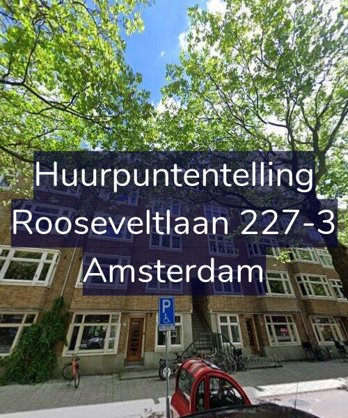 Foto gevel Huurpuntentelling voor Rooseveltlaan 227-3, Amsterdam