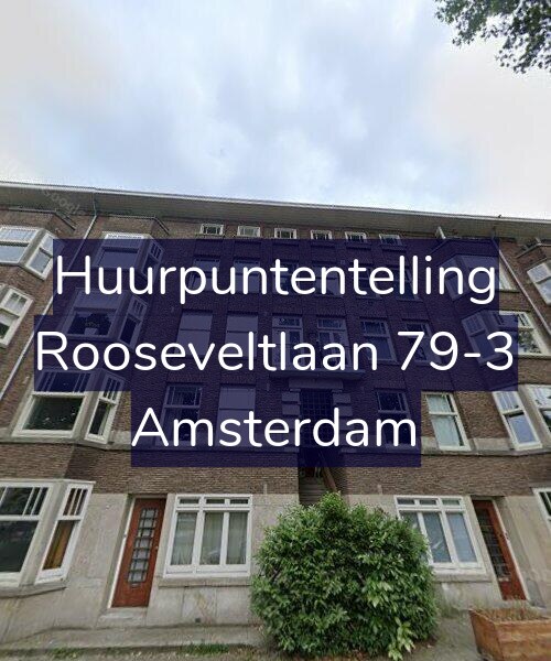 Foto gevel Huurpuntentelling voor Rooseveltlaan 79-3, Amsterdam