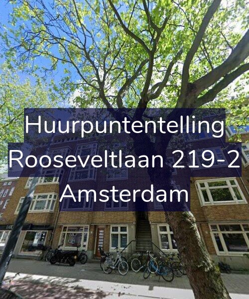 Foto gevel Huurpuntentelling voor Rooseveltlaan 219-2, Amsterdam