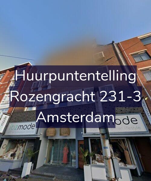Foto gevel Huurpuntentelling voor Rozengracht 231-3, Amsterdam