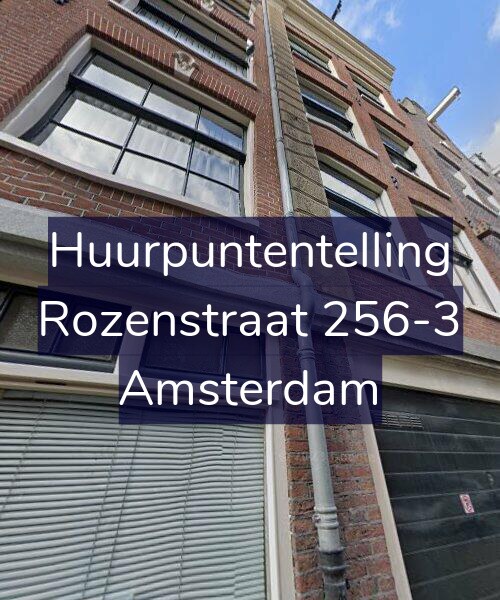 Foto gevel Huurpuntentelling voor Rozenstraat 256-3, Amsterdam