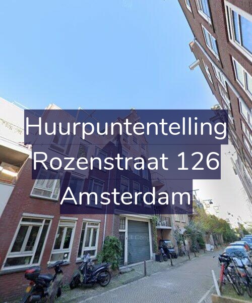 Foto gevel Huurpuntentelling voor Rozenstraat 126, Amsterdam