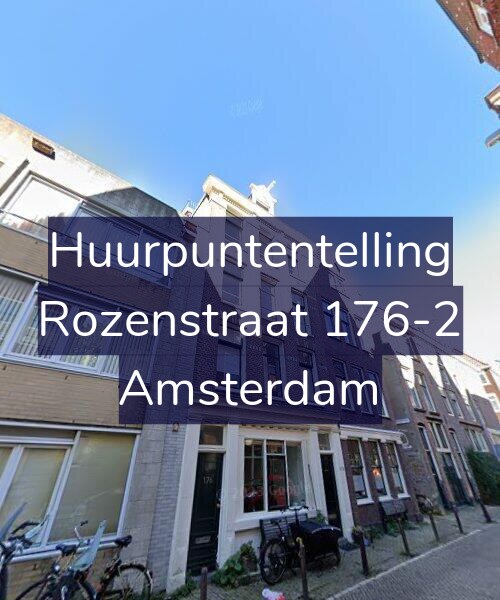 Foto gevel Huurpuntentelling voor Rozenstraat 176-2, Amsterdam