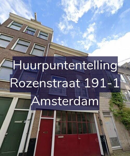 Foto gevel Huurpuntentelling voor Rozenstraat 191-1, Amsterdam