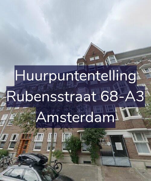 Foto gevel Huurpuntentelling voor Rubensstraat 68-A3, Amsterdam