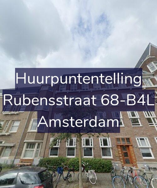 Foto gevel Huurpuntentelling voor Rubensstraat 68-B4L, Amsterdam