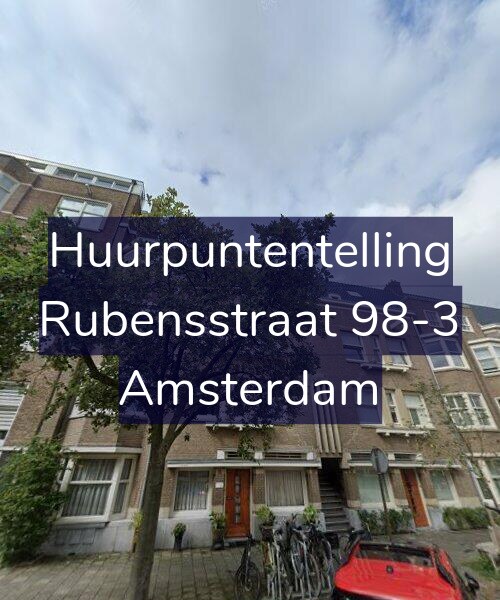 Foto gevel Huurpuntentelling voor Rubensstraat 98-3, Amsterdam