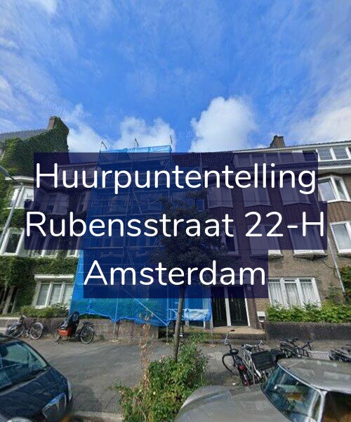Foto gevel Huurpuntentelling voor Rubensstraat 22-H, Amsterdam