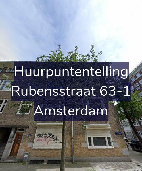 Foto gevel Huurpuntentelling voor Rubensstraat 63-1, Amsterdam