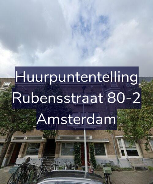 Foto gevel Huurpuntentelling voor Rubensstraat 80-2, Amsterdam
