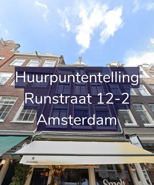 Foto gevel Huurpuntentelling voor Runstraat 12-2, Amsterdam