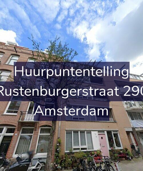 Foto gevel Huurpuntentelling voor Rustenburgerstraat 290, Amsterdam