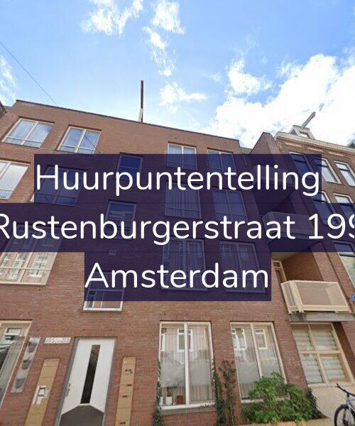 Foto gevel Huurpuntentelling voor Rustenburgerstraat 199, Amsterdam