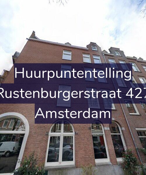 Foto gevel Huurpuntentelling voor Rustenburgerstraat 427, Amsterdam